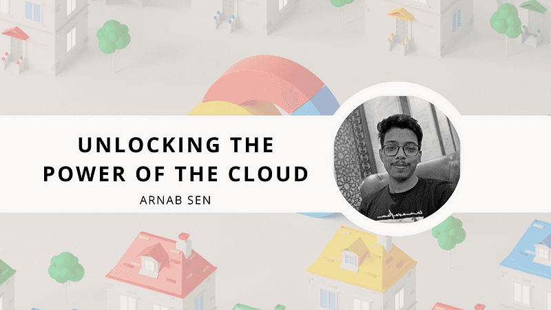 Unlocking the Power of the Cloud: A Beginner’s Guide to Google Cloud